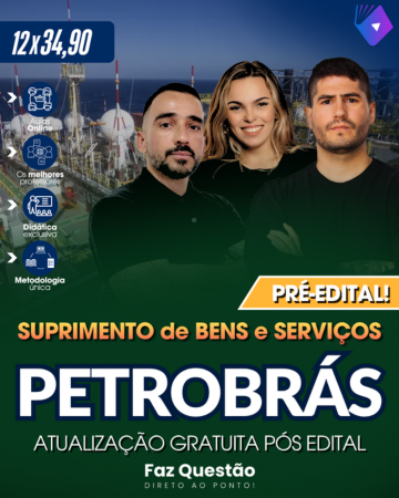 PETROBRÁS - SUPRIMENTOS de BENS e SERVIÇOS (PRÉ-EDITAL)